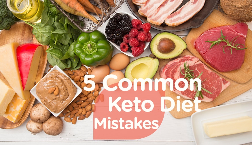 Keto Diet Common Mistakes, Keto Diet Mistakes